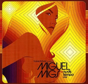 [중고] Miguel Migs / Nude Tempo One (수입)