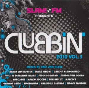 [중고] V.A. / Slam! Fm Presents Clubbin&#039; 2010 Vol. 3 (수입/ 2CD)