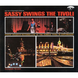[중고] Sarah Vaughan / Sassy Swings The Tivoli - Complete Version (2CD/수입)