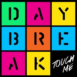 [중고] 데이브레이크 (Daybreak) / Touch Me (Single)