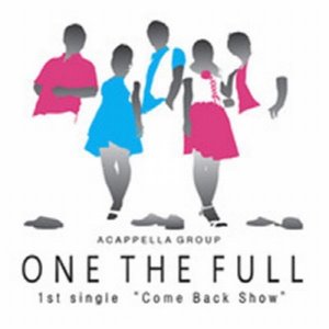 원더풀 (One The Full) / Come Back Show - 1st Single (미개봉)