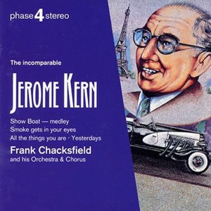 [중고] Frank Chacksfield / The Incomparable Jerome Kern (수입/4551532)