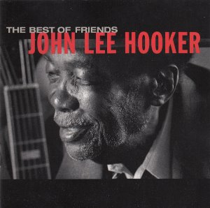 [중고] John Lee Hooker / The Best Of Friends (수입)