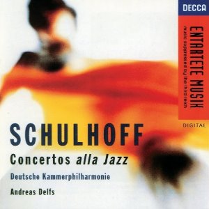 [중고] Andreas Delfs / Schulhoff : Concertos alla Jazz (수입/4448192)