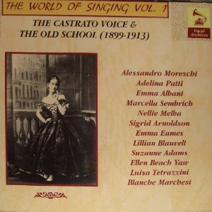 [중고] V.A. / The World of Singing, Vol.1, The Castrato Voice &amp; The Old School (2CD/수입/va21001)