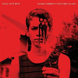 [중고] Fall Out Boy / Make America Psycho Again