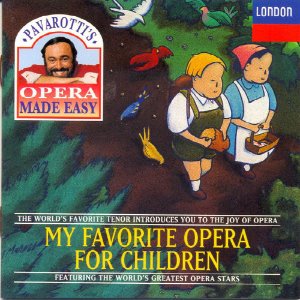 [중고] Luciano Pavarotti / My Favorite Opera For Children  (수입/4438172)