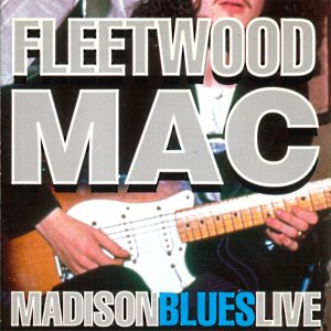 [중고] Fleetwood Mac / Madison Blues Live (수입)