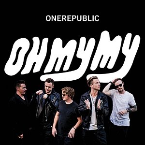 [중고] OneRepublic / Oh My My (Deluxe Edition)