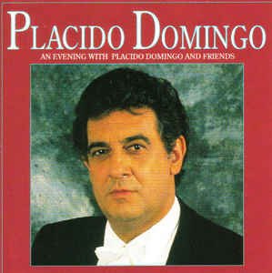 [중고] Placido Domingo / An Evening With Placido Domingo And Friends (수입/22617cd)