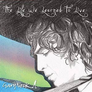 [중고] Gary Nock / The Life We Learned To Live