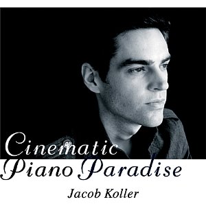 [중고] Jacob Koller / Cinematic Piano Paradise