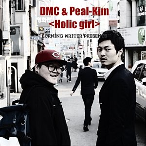 [중고] 디엠씨 (DMC) &amp; 필 김 (Peal Kim) / Holic Girl
