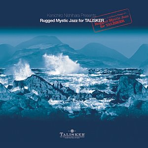 [중고] Kenichiro Nishihara / Rugged Mystic Jazz For Talisker (pmcd6052)
