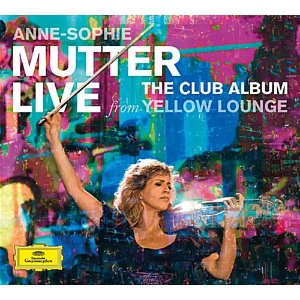 [중고] Anne-Sophie Mutter / The Club Album: Live from Yellow Lounge (dg40129)