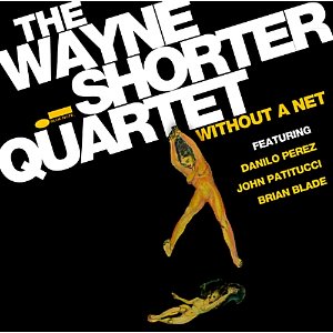 [중고] Wayne Shorter Quartet / Without A Net