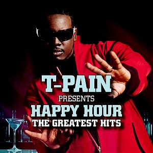 [중고] T-Pain / T-Pain Presents Happy Hour: The Greatest Hits