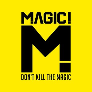 [중고] Magic! / Don&#039;t Kill The Magic