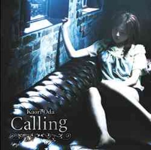 [중고] Kaori Oda / Calling (일본수입/Single/scdc00588)