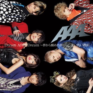 [중고] AAA (Attack All Around) / Dream After Dream ～夢から醒めた夢～, 逢いたいと想う理由 (일본수입/Single/Type C/avcd31868)