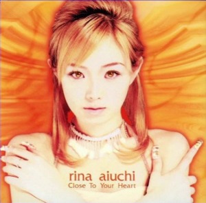 [중고] Rina Aiuchi (리나 아이우치) / Close To Your Heart (일본수입/Single/gzca1026)