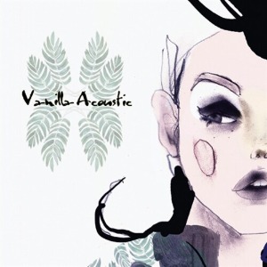 [중고] 바닐라 어쿠스틱 (Vanilla Acoustic) / 2집 Part 1 잿꽃 (Digipack)
