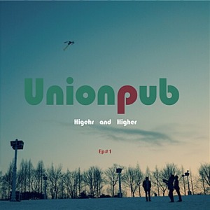 [중고] 유니온펍 (Unionpub) / Higher And Higher (EP)