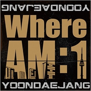 [중고] 윤대장 (Yoondaejang) / Where Am : I (EP/Digipack)