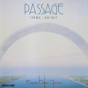 [중고] Empire Brass Quintet / Passage 138 B.C.-A.D. 1611 (수입/cd80355)