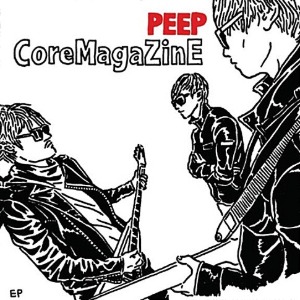 [중고] 코어 매거진 (Core Magazine) / Peep (EP)