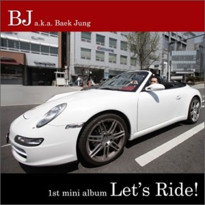 [중고] 비제이 (BJ) / 미니앨범 Let&#039;s Ride! (싸인)