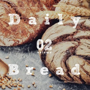[중고] 데일리 브레드 (Daily Bread) / Vol. 02