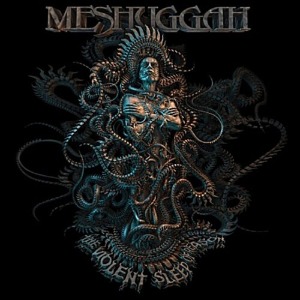 [중고] Meshuggah / The Violent Sleep Of Reason