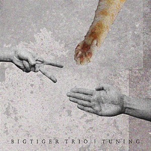 [중고] 빅타이거 트리오 (Bigtiger Trio) / 1집 Tuning (Digipack)