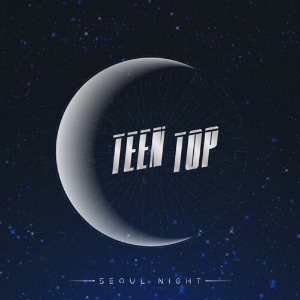 [중고] 틴탑 (Teen Top) / 미니 8집 SEOUL NIGHT (B Ver)
