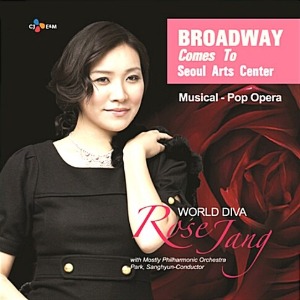 [중고] 로즈 장 (Rose Jang) / Broadway Comes To Seoul Arts Center (cmdc9900)