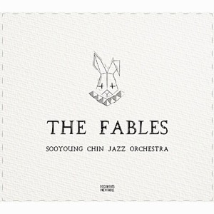 [중고] 진수영 재즈 오케스트라 (Sooyoung Chin Jazz Orchestra) / The Fables (Digipack)