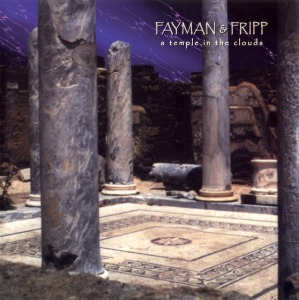 [중고] Fayman &amp; Fripp / A Temple In The Clouds (수입)