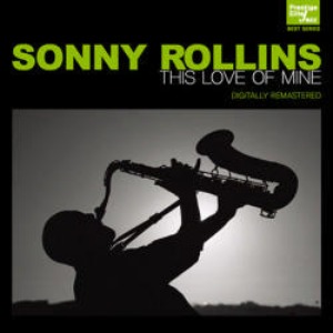 [중고] Sonny Rollins / This Love Of Mine (Prestige Elite Jazz Best Series)