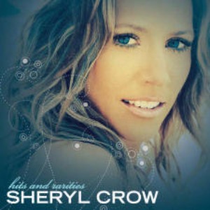 [중고] Sheryl Crow / Hits And Rarities