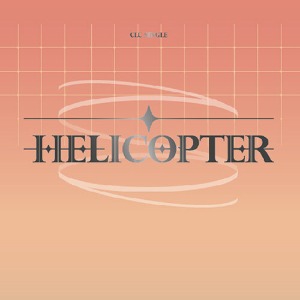 [중고] 씨엘씨 (CLC) / HELICOPTER  (single/전멤버싸인/Digipack)