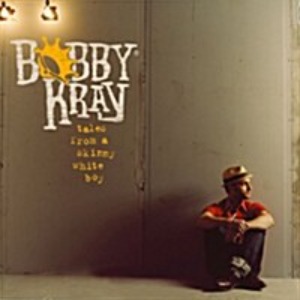 [중고] Bobby Kray / Tales From A Skinny White Boy