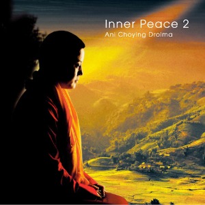 [중고] Ani Choying Drolma / Inner Peace 2 (마음의 평화 2/Digipack)
