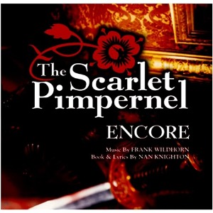[중고] O.S.T. / The Scarlet Pimpernel Encore - 스칼렛 핌퍼넬 앙코르 (1998 Broadway Revival Cast)