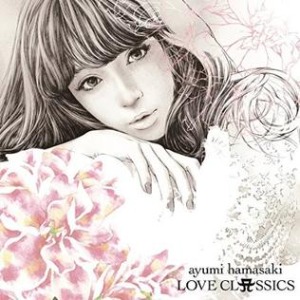 [중고] Ayumi Hamasaki (하마사키 아유미) / Love Classics (일본수입/avcd93059)
