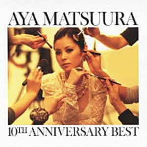 [중고] Aya Matsuura (마츠우라 아야) / 10th Anniversary Best (일본수입/CD+DVD/epce58312)