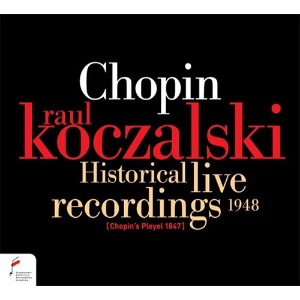Raoul Koczalski / Chopin Historical live recordings 1948 (수입/미개봉/digipack/NIFCCD000)