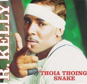 [중고] R. Kelly / Thoia Thoing, Snake (single/수입)