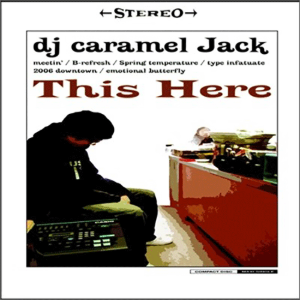 [중고] 디제이 카라멜 잭 (DJ Caramel Jack) / This Here (Single)