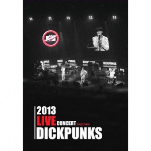 [중고] 딕펑스 (Dickpunks) / 찍지말고 뛰어 2013 Live Concert (2CD/Digipack)